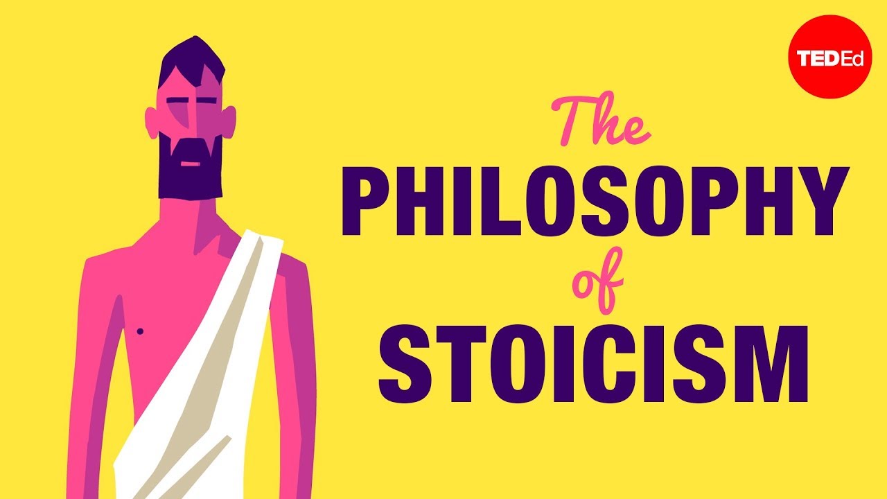The philosophy of Stoicism – Massimo Pigliucci